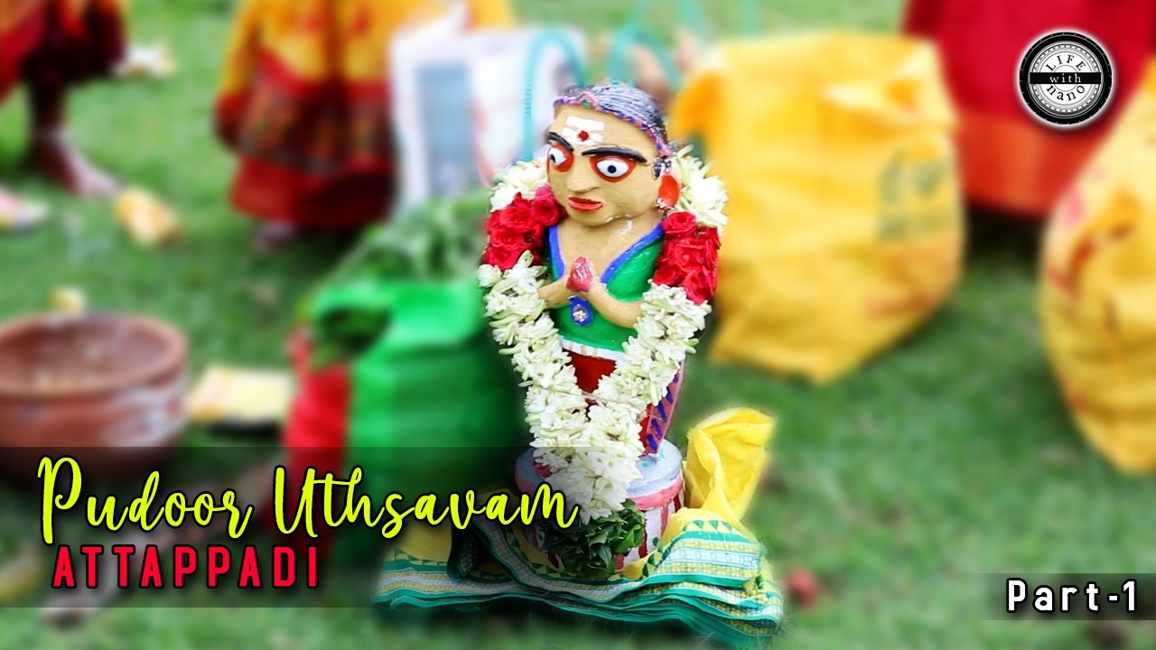 #Attappadi pudur uthsavam #Life_with_nano