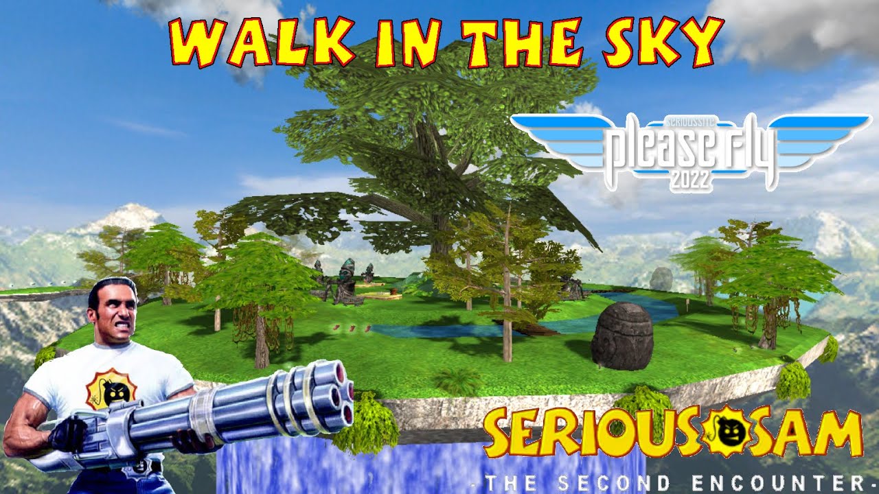 Walk in the Sky (SERIOUS, ALL SECRETS) - Serious Sam Classic The Second Encounter