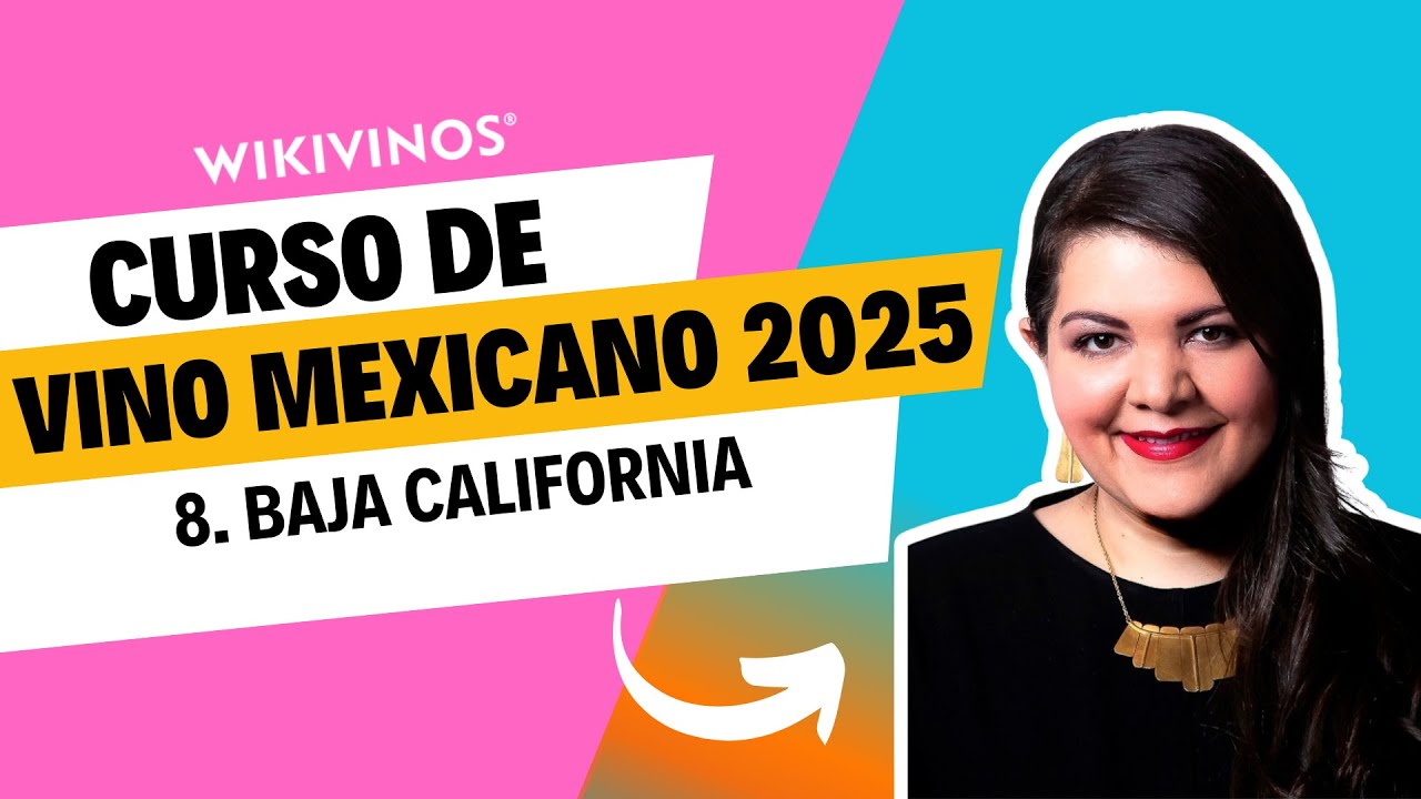 Curso de vino mexicano - Baja California