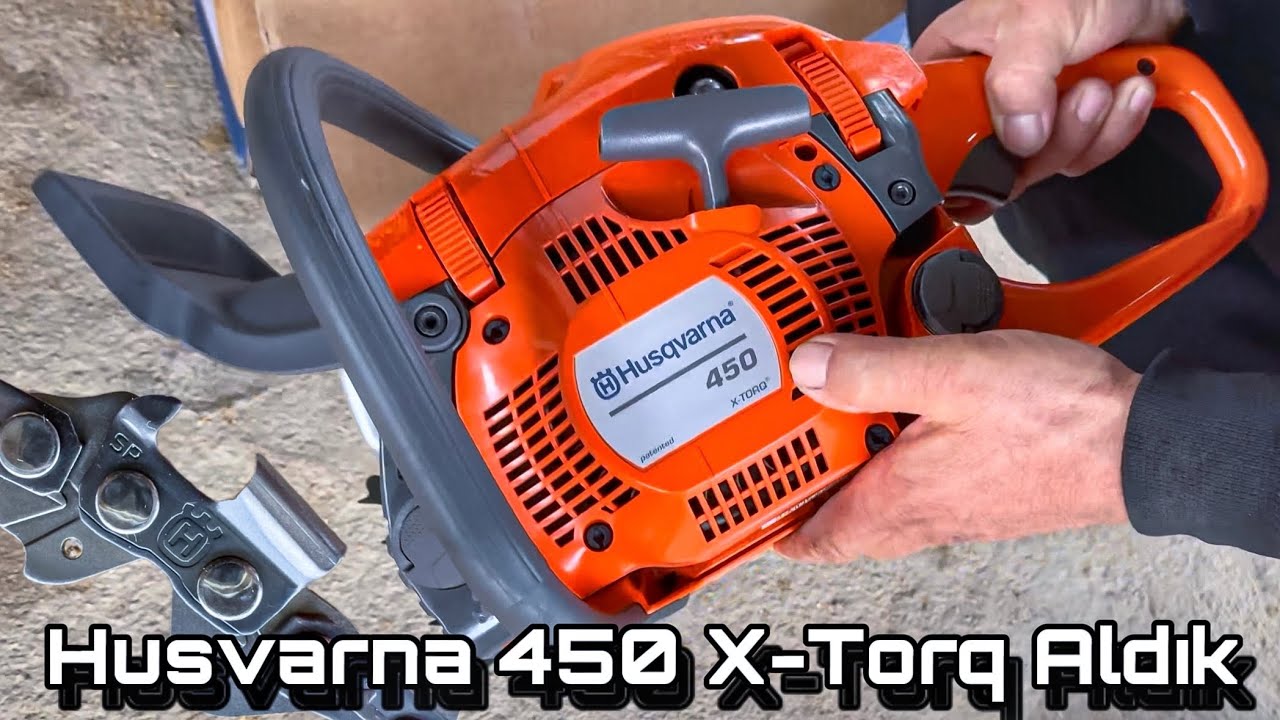 Husqvarna 450 x-Torq Aldık - Dolar Kur’u Motorlu Testere Fiyatlarını Yine Uçurdu !