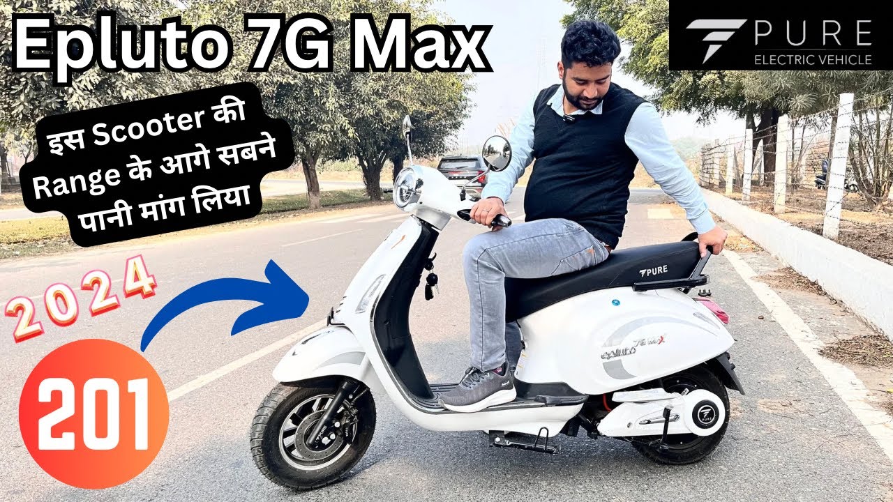 New Launch Pure Electric Scooter Epluto 7G Max Top Speed & Range Test ! Battery Motor Power Capacity