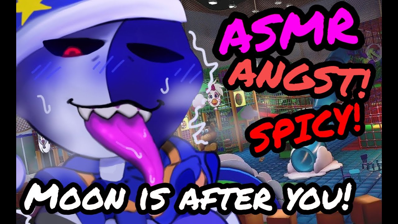 MOON IS AFER YOU! 🌜| SPICY 😍 / ANGST! 😫 | Moon x Listener | FNAF Security Breach Audio | #asmr #fnaf