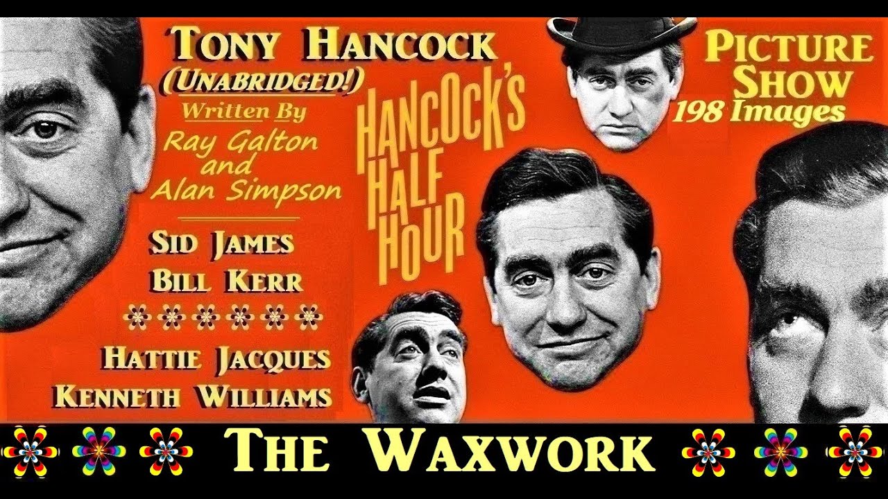 Hancock's Half Hour: The Waxwork (+202  Photograph Show) 1959