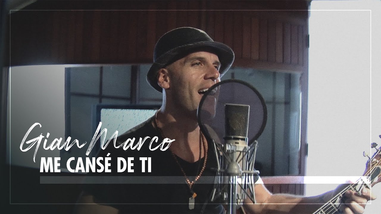 Gian Marco - Me Cansé de Ti