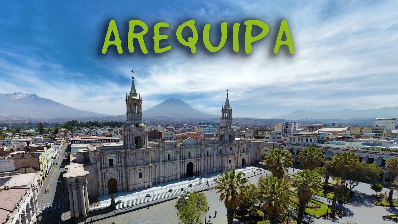 ¿La CIUDAD MÁS LINDA DE PERÚ? AREQUIPA ME SORPRENDIÓ