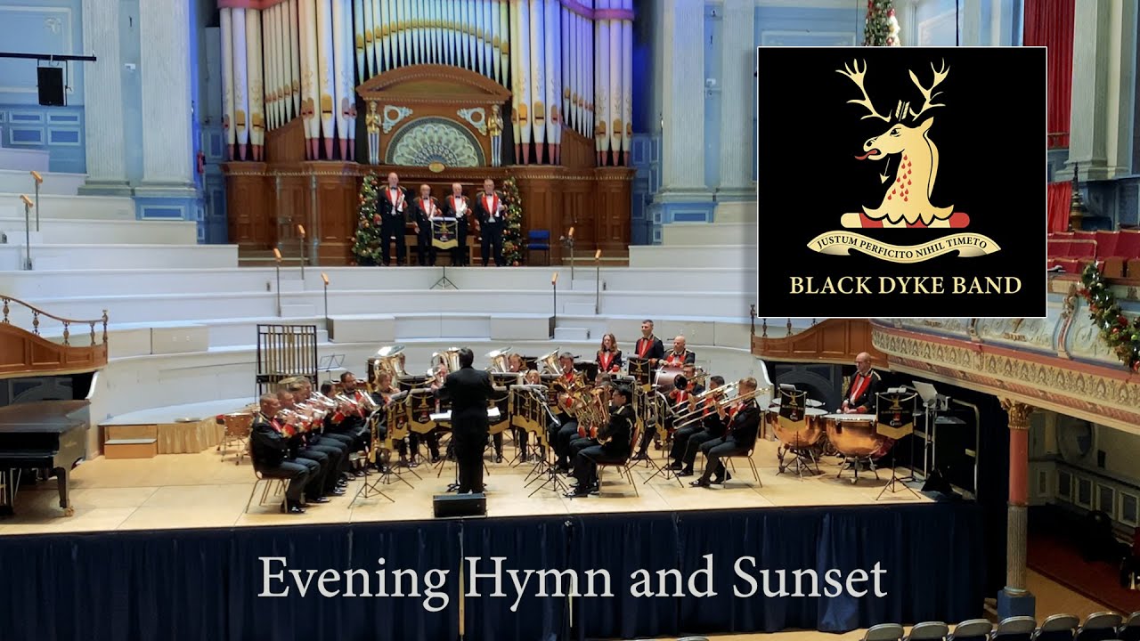 Evening Hymn and Last Post - Performed by the Black Dyke Band