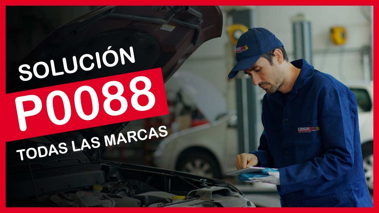 P0088 ✅ S&Iacute;NTOMAS Y SOLUCI&Oacute;N CORRECTA ✅ - C&oacute;digo de falla OBD2