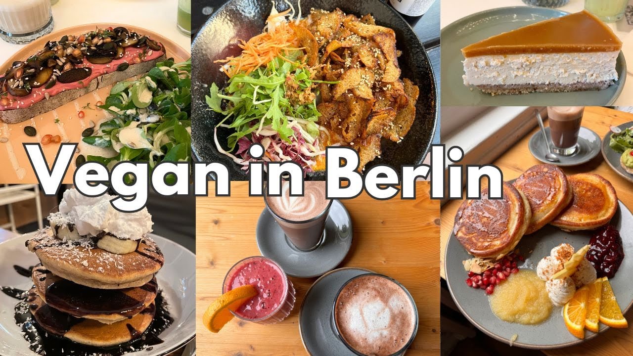 Die Besten veganen Restaurants in Berlin / Food Guide