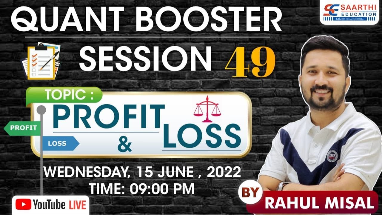 Quant Weekly Booster 49 ( Profit & Loss ) By Rahul Misal