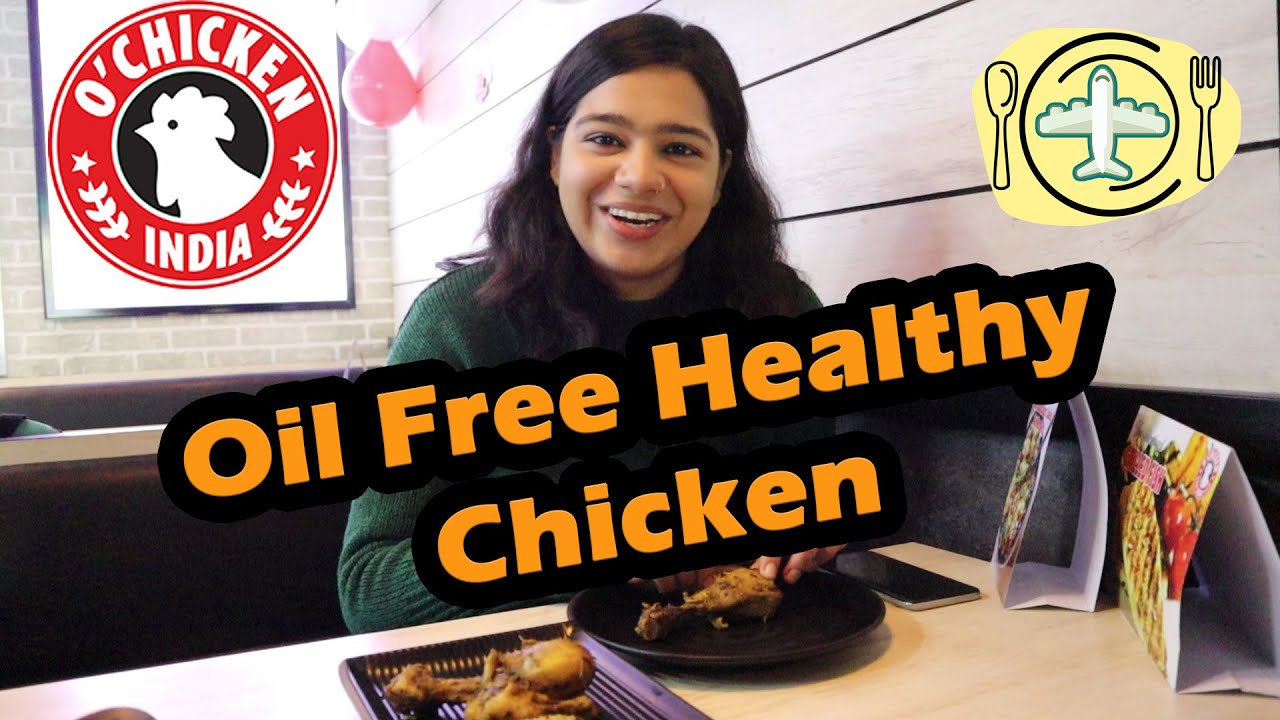 Oil Free Chicken | Healthy Food  In Mohali & Chandigarh | Beawesome