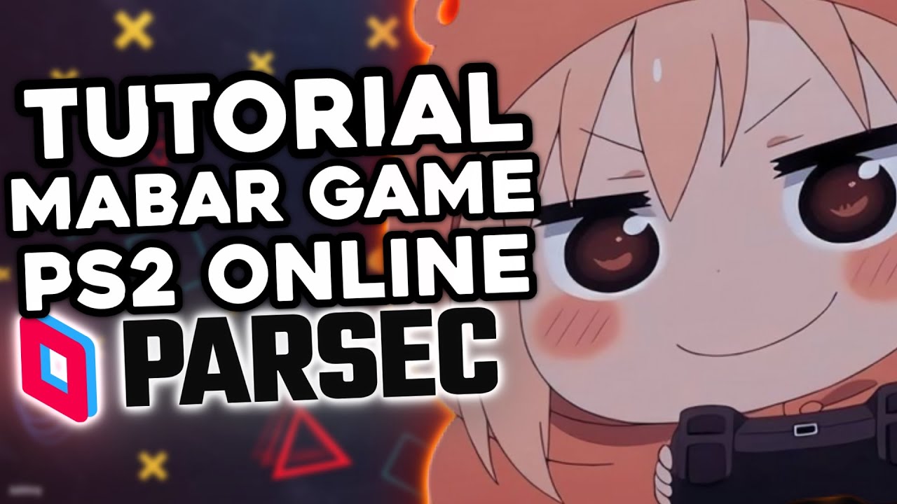 Tutorial Lengkap Cara Mabar PS2 Online Menggunakan PARSEC