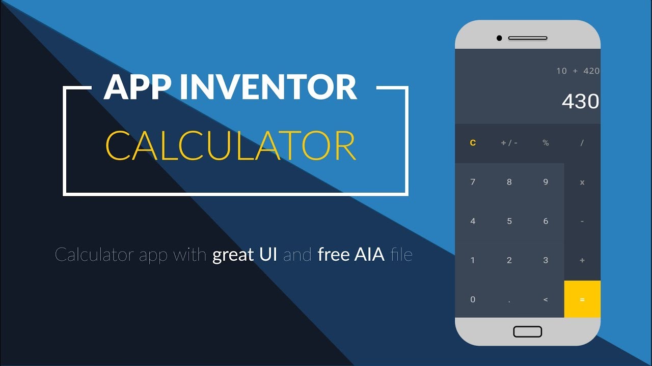 App Inventor: Making advanced calculator | Part 1 (UI)