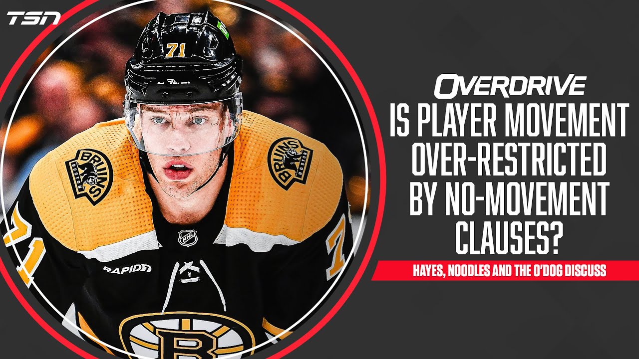 Is player movement in the NHL over-restricted by no-movement clauses? - OverDrive | June 26, 2023