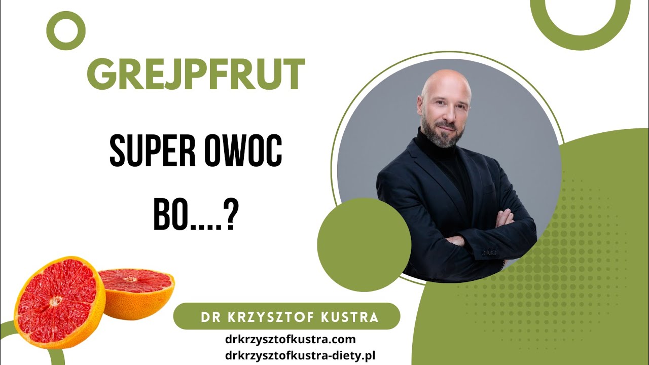 Grejpfrut - perła wśród owoców !
