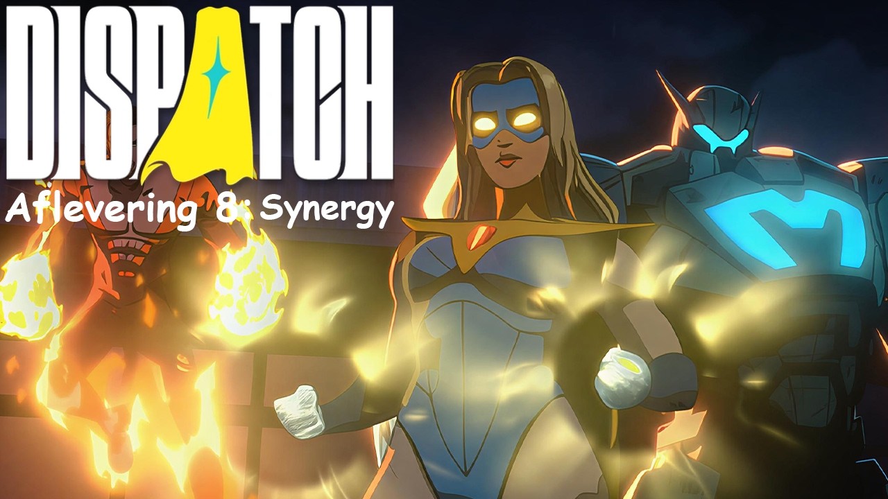 De Grote Finale - Dispatch Aflevering 8: Synergy