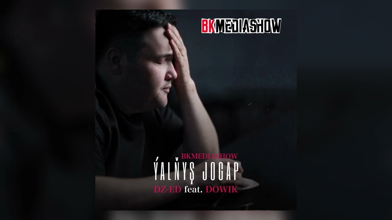 DZ-ED - Yalnysh jogap #bkmediashow [Official Audio Music]