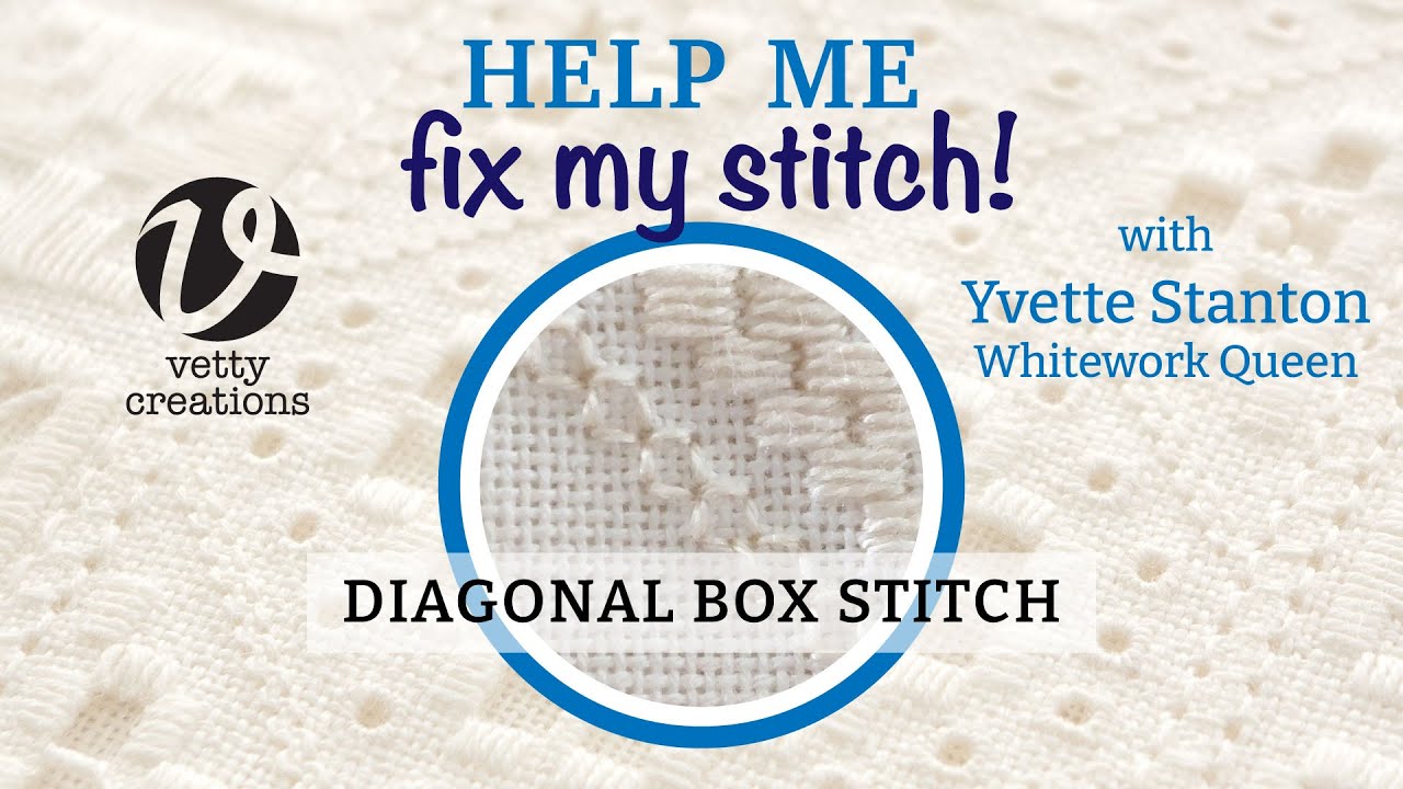 Help me fix my stitch! - Diagonal box stitch