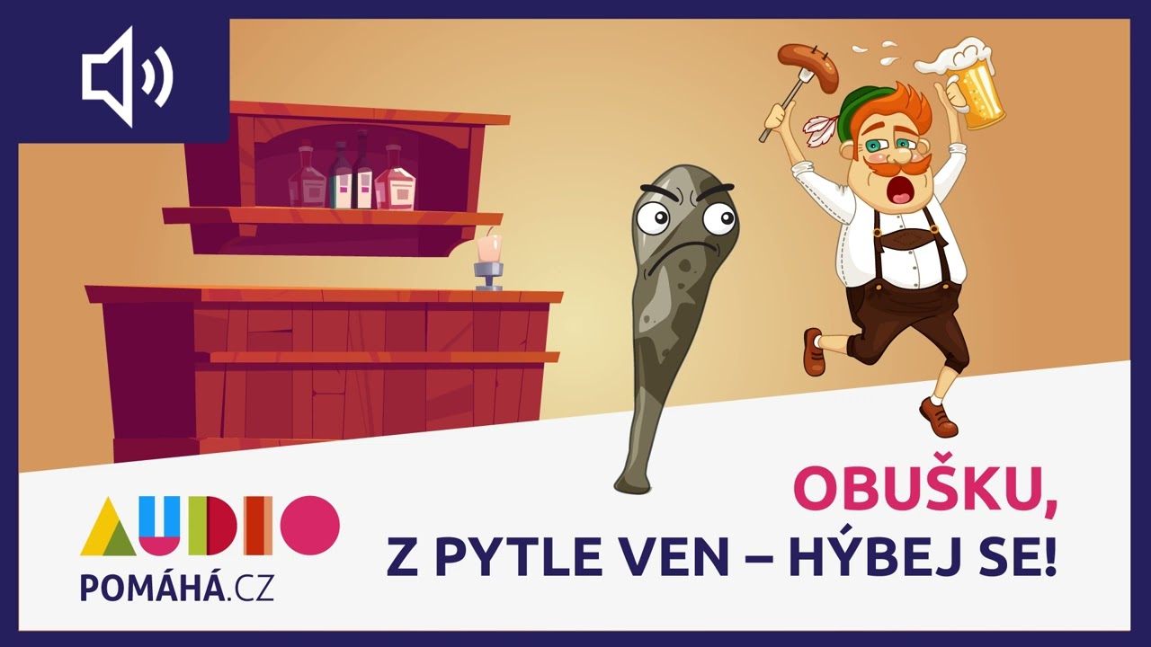 OBUŠKU Z PYTLE VEN! (audiopohádka)
