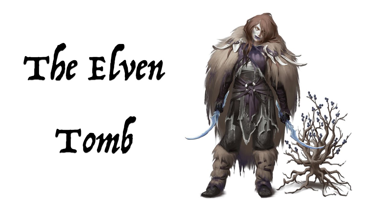 The Elven Tomb - Ep4 S1 - Rime Of The Frostmaiden