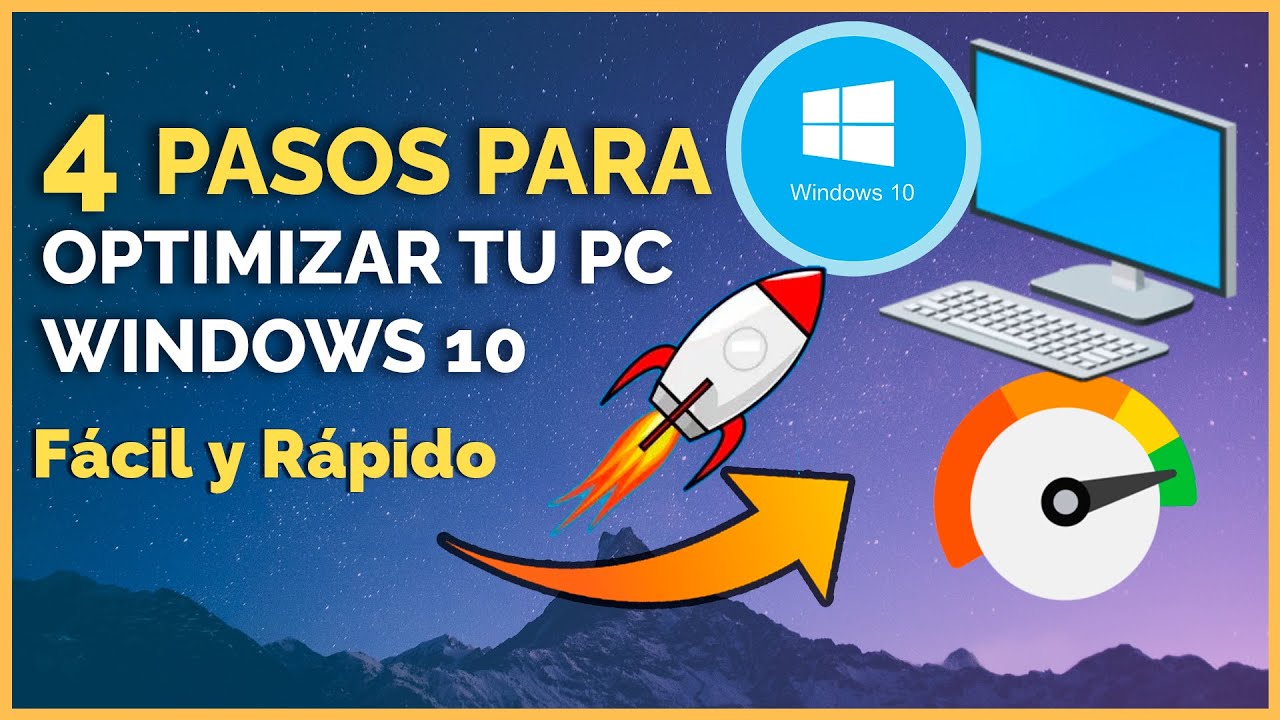 🔥Cómo OPTIMIZAR tu PC Windows 10  en 4 PASOS | 2024