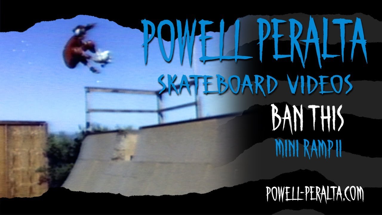 BAN THIS CH. 22 MINI RAMP II
