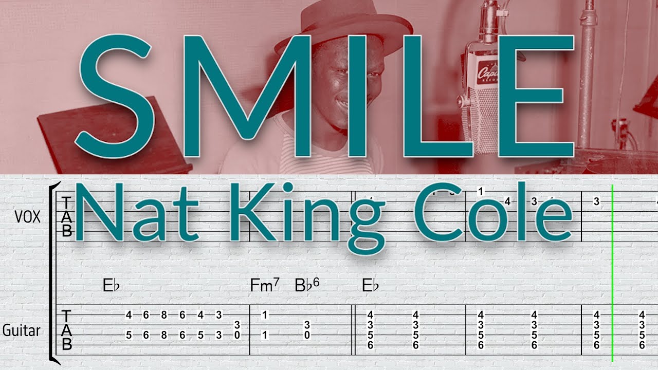 Smile - Nat King Cole - Guitar TAB PlayAlong