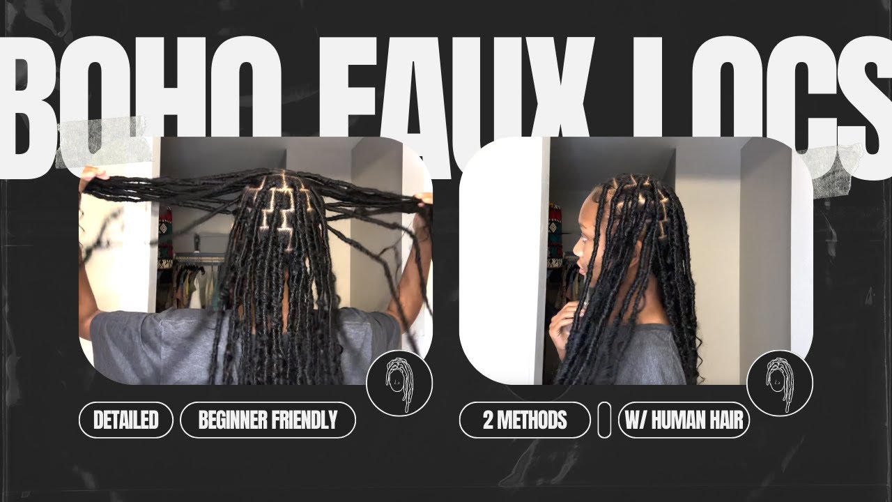 How To Do Boho Faux Locs On Yourself (Detailed & Beginner Friendly)