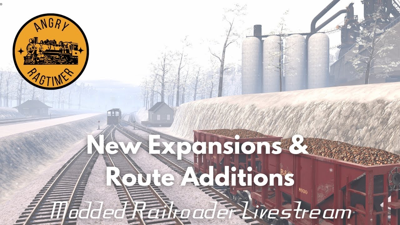 New Expansions & Route Additions | Modded Railroader Livestream