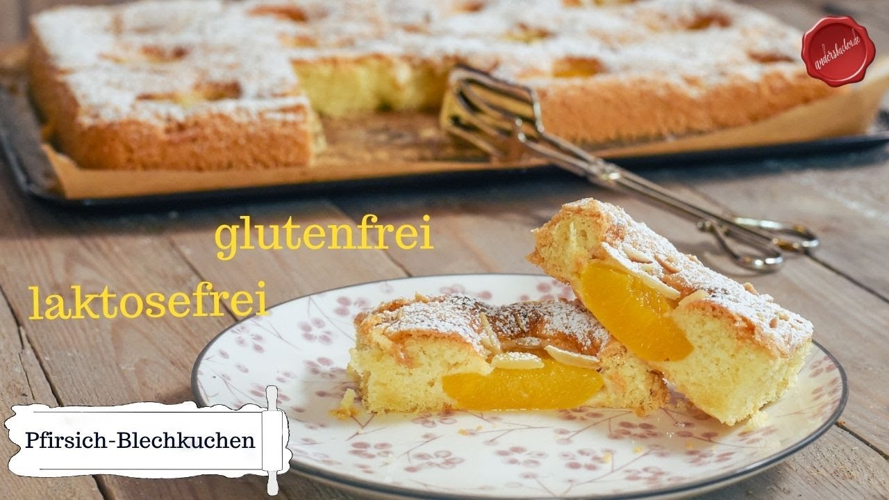 Pfirsich-Blechkuchen glutenfrei und laktosefrei     #andersbacken  #andersbackende
