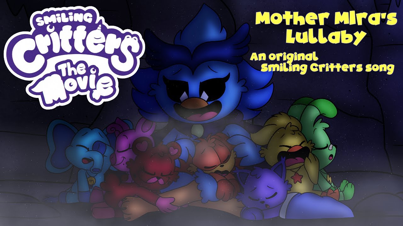 Mother Mira's Lullaby - Smiling Critters Original Song