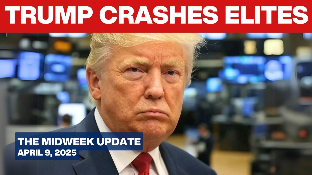 Empire of Money SHRIEKS as Trump UNLEASHES American Producers - Midweek Update - April 9, 2025