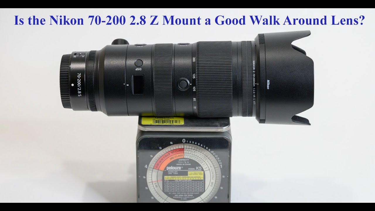 Is the Nikon 70-200 2.8 Z Mount a Good Walk Around Lens?