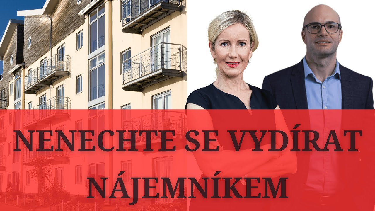 54. Nenechte se vydírat nájemníkem