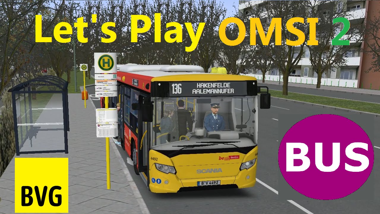 OMSI 2- SPANDAU REAL Linie 136 im Scania Citywide - Let's Play Omsi 2 [#179]