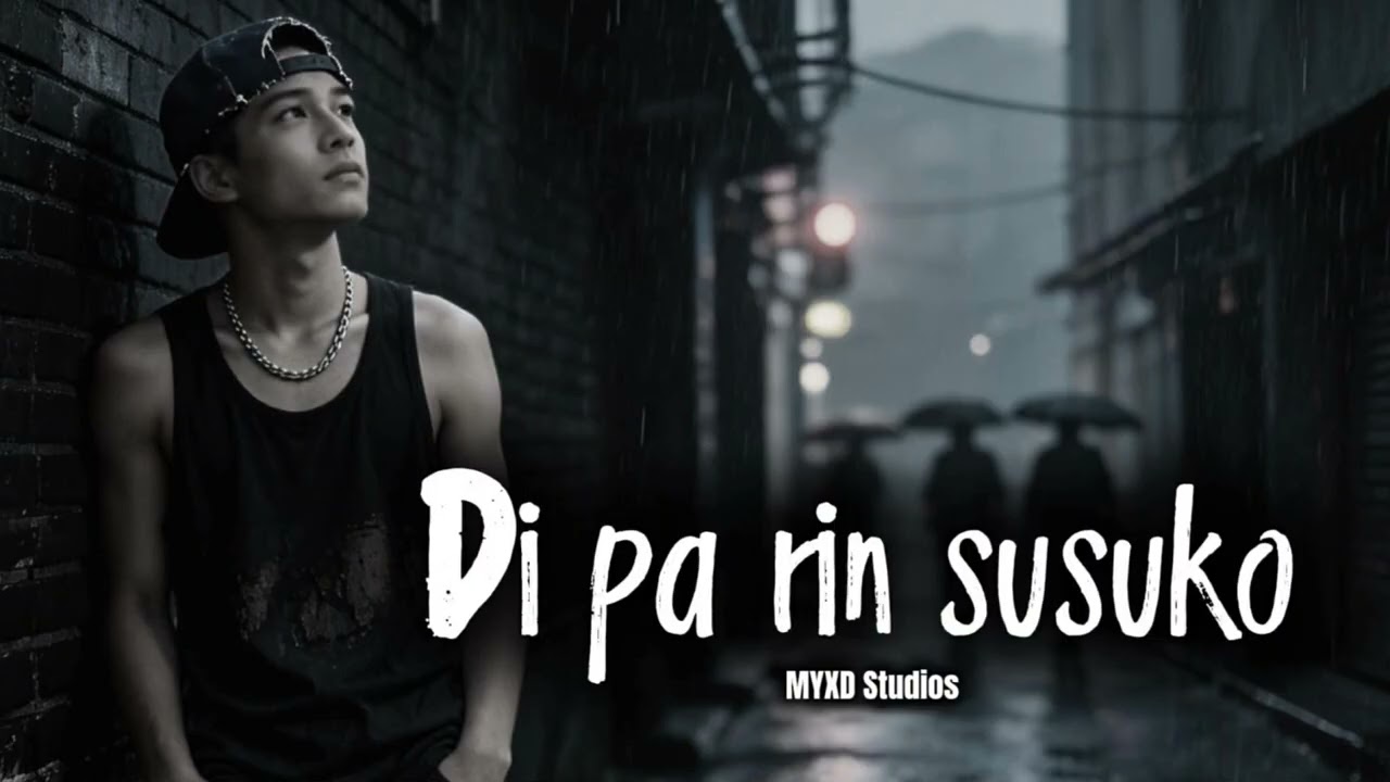 DI PA RIN SUSUKO - MYXD Studios