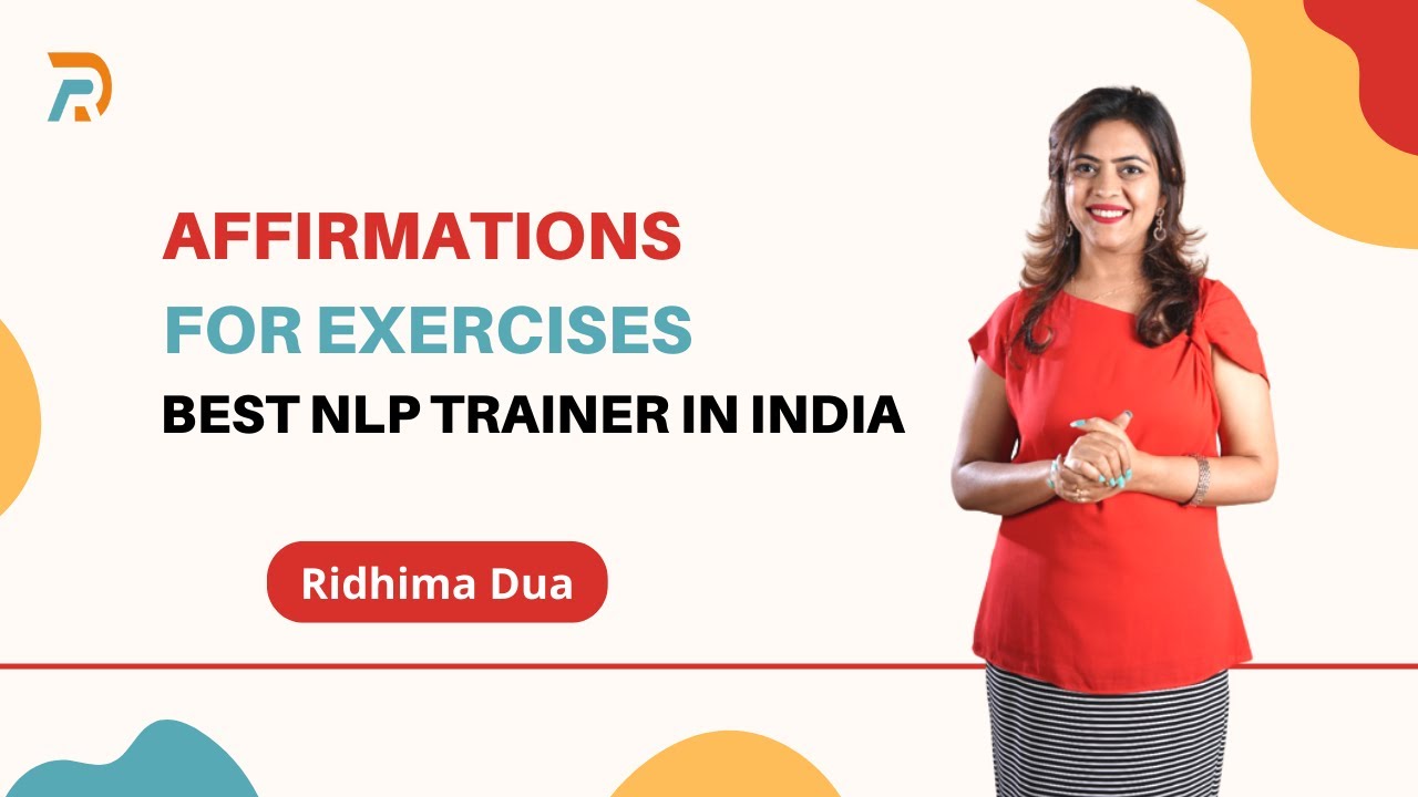 Episode 8 | Elevate Your Exercise Experience with Expert NLP Affirmations | By Ridhima Dua