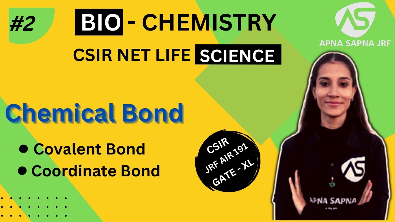 Covalent and Coordinate bond || BIOCHEMISTRY #csirnet