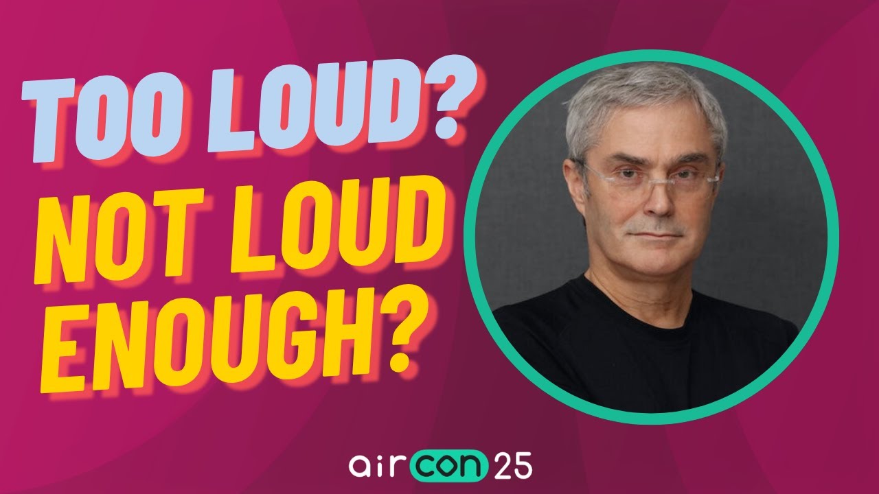 How Loud Should My Audio Be? | AirCon25