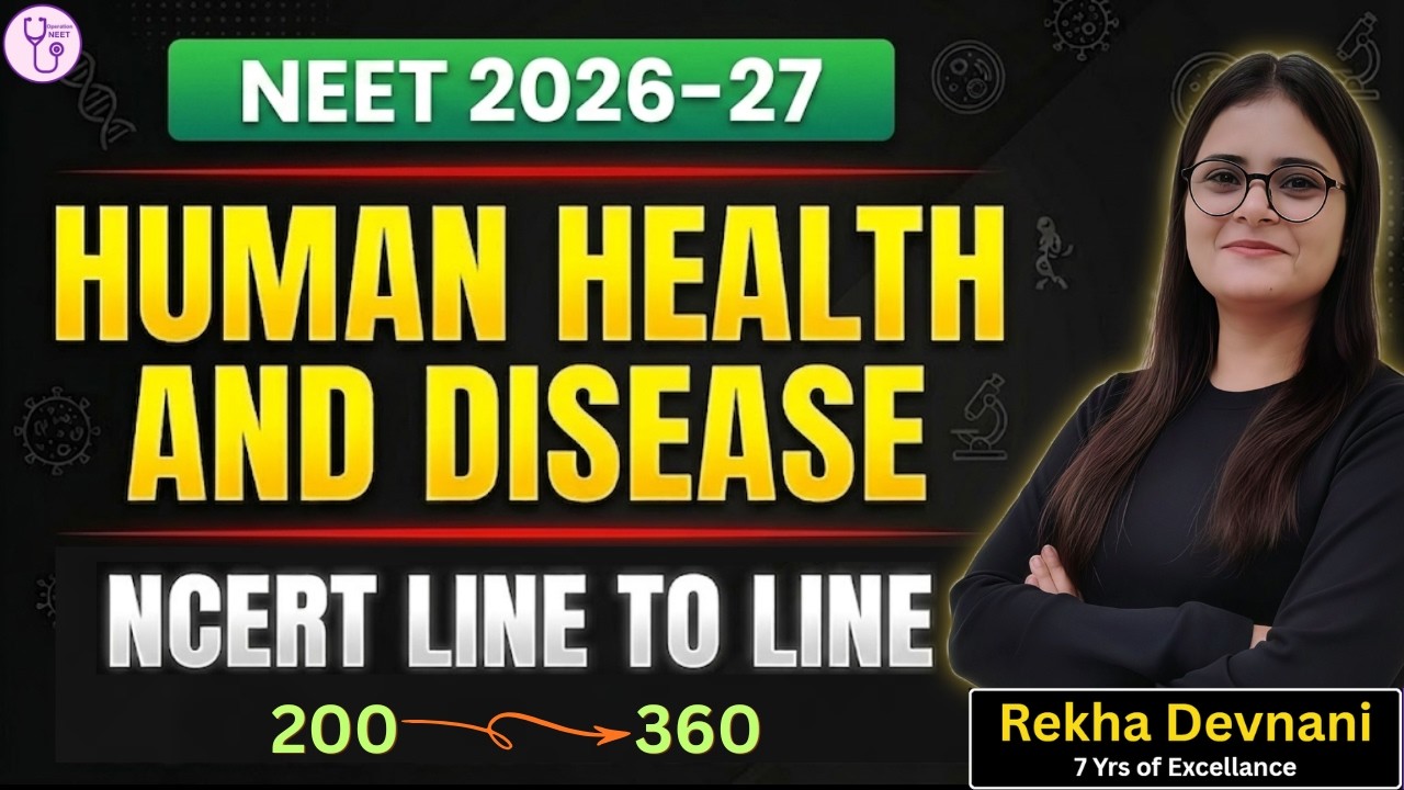 Human Health & Disease | Lecture 1 |#neet2026 #cbseboards #biology #neet2026 #cbse12thbiology