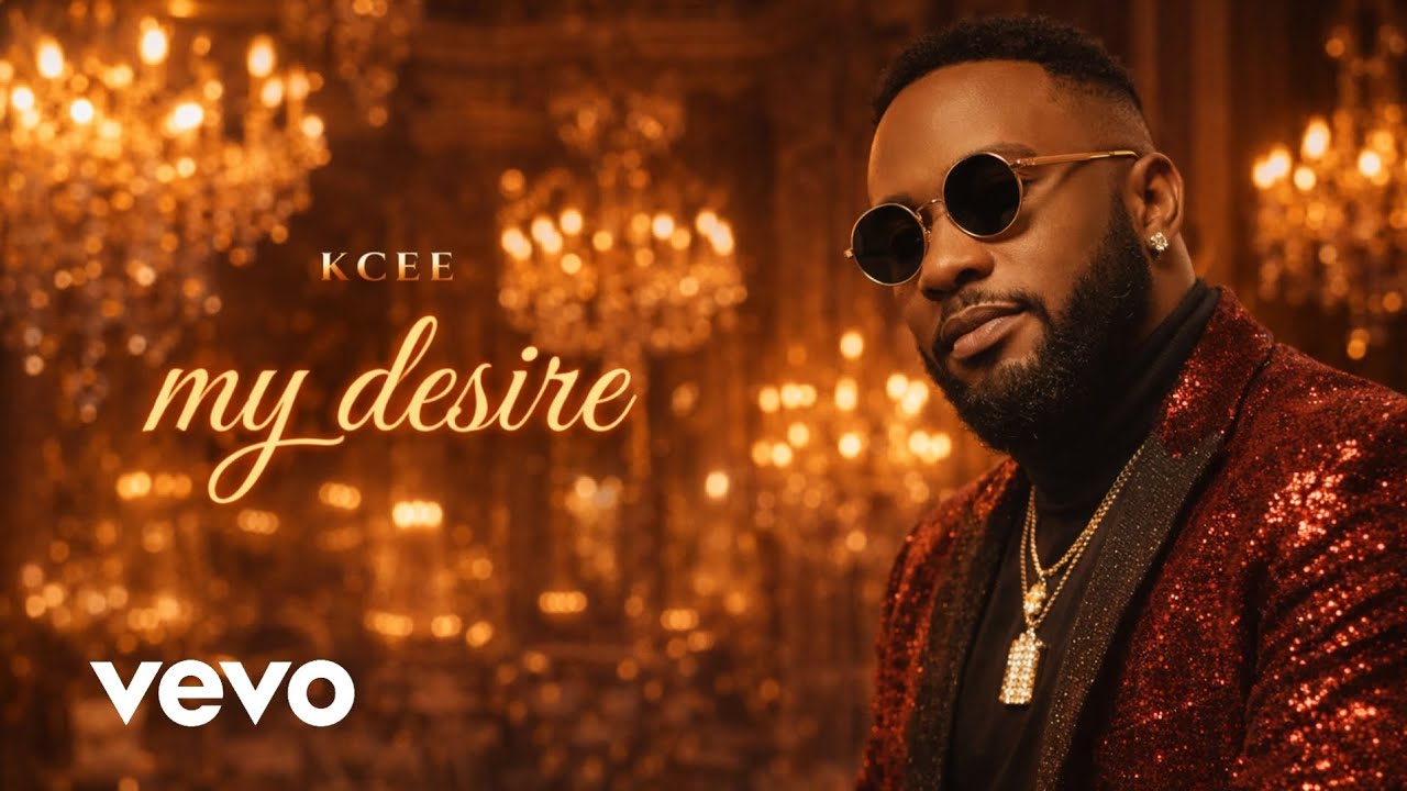 KCee &ndash; &ldquo;My Desire&rdquo; (Official Music Video) 2026 Afrobeats Love Song