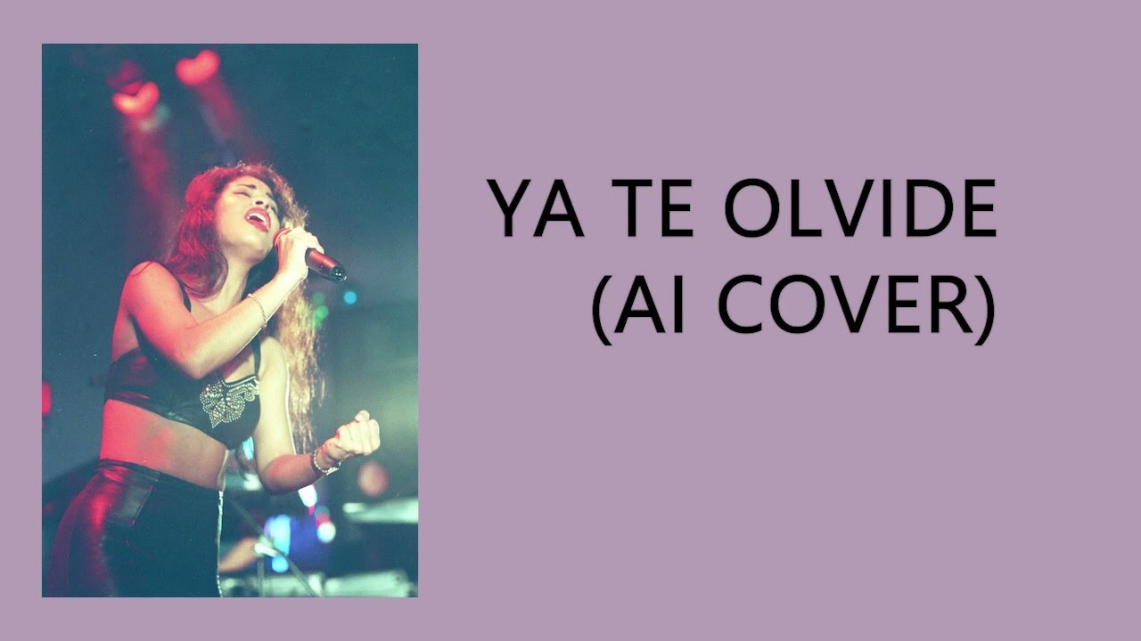 (AI Voice) Selena - Ya Te Olvide