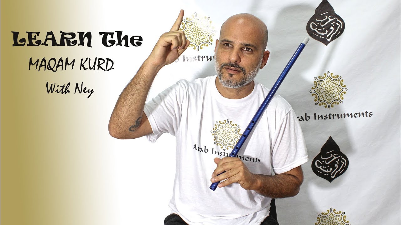 Ney Lesson - Learn the Kurd Maqam Tutorial