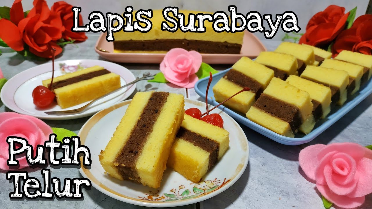 Lapis Surabaya Putih Telur Lembut dan Tidak Kering