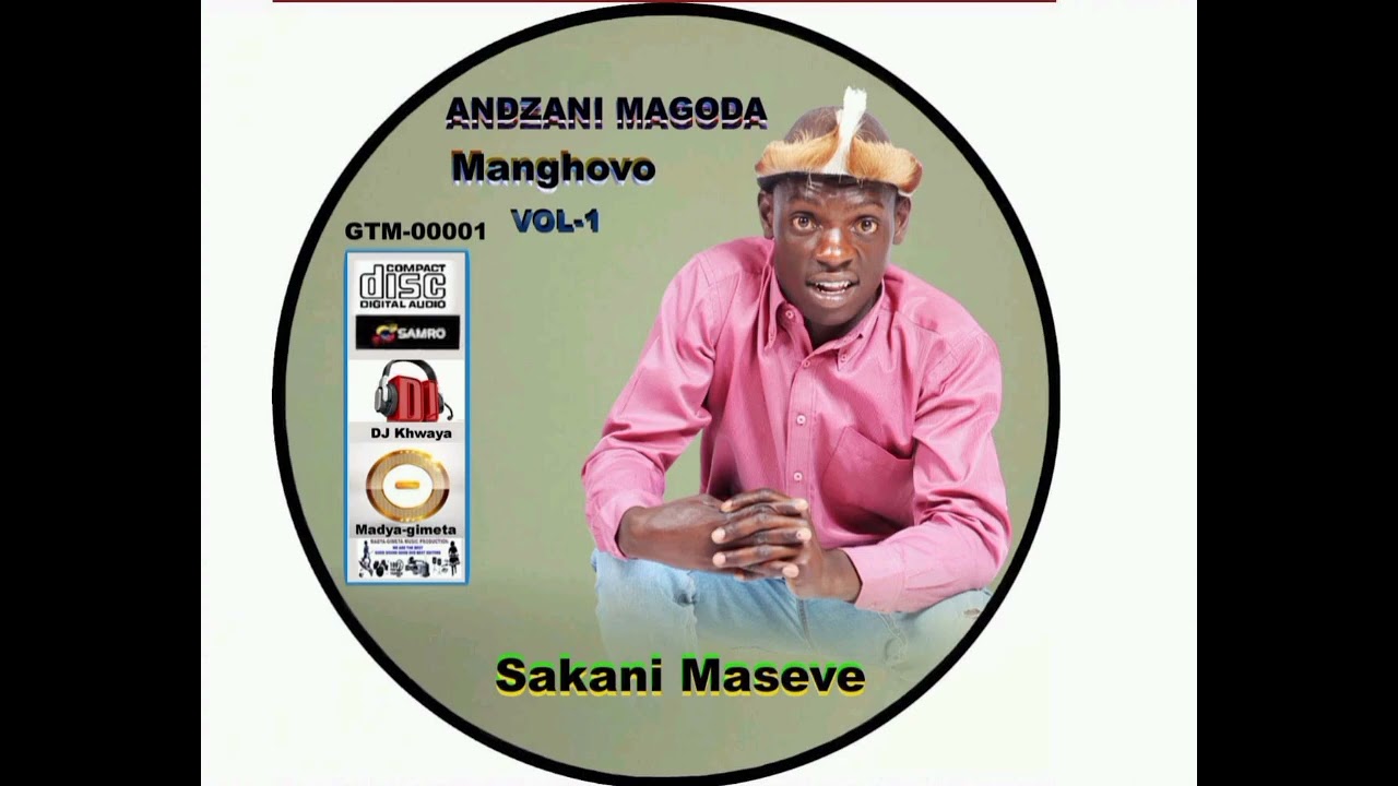 ANDZANI MANGHOVO ( Saka maseve)