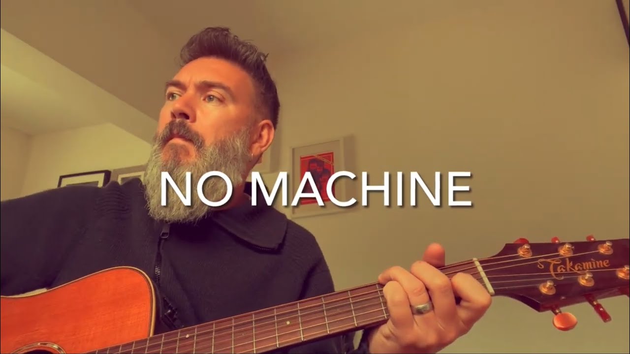 No Machine - (Adrianne Lenker) Acoustic Cover
