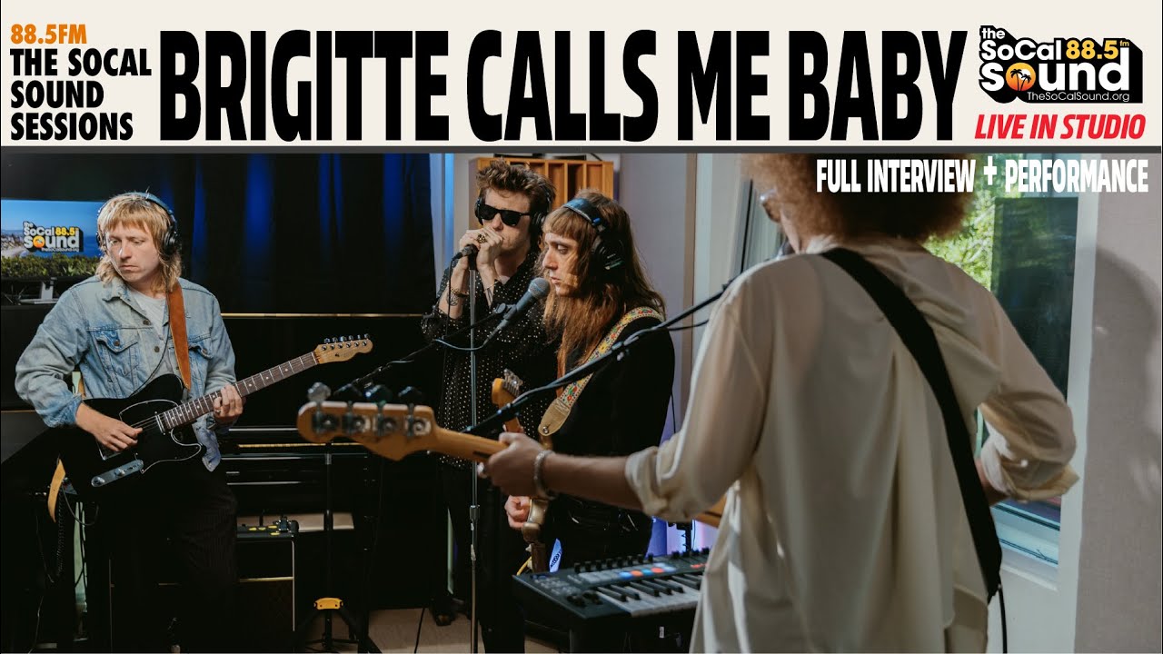 Brigitte Calls Me Baby - Full Performance (LIVE on 88.5FM The SoCal Sound)