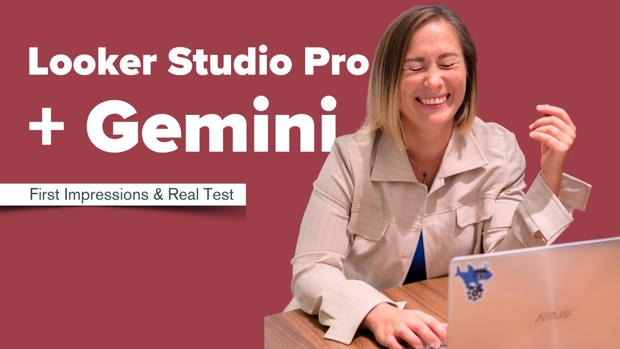 Looker Studio Pro + Gemini AI – First Impressions & Real Test