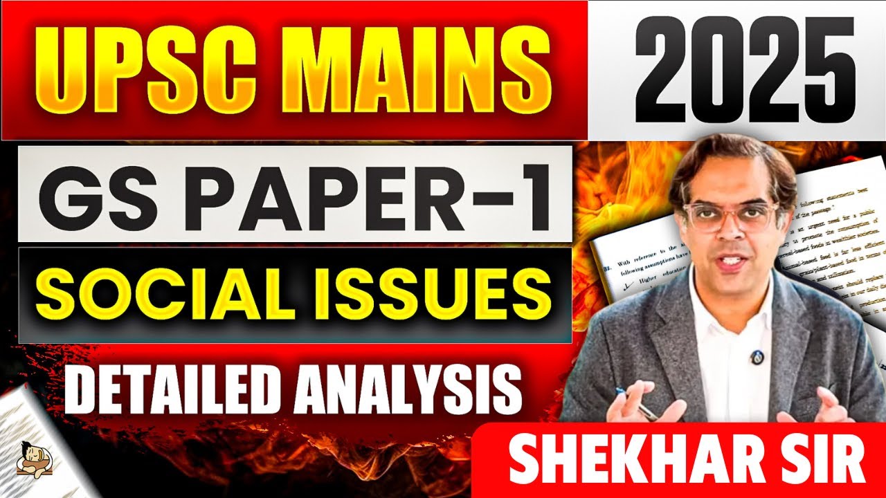UPSC Mains 2025 GS 1 Paper Analysis | Indian Society & Social Issue | UPSC Mains 2025 SleepyClasses