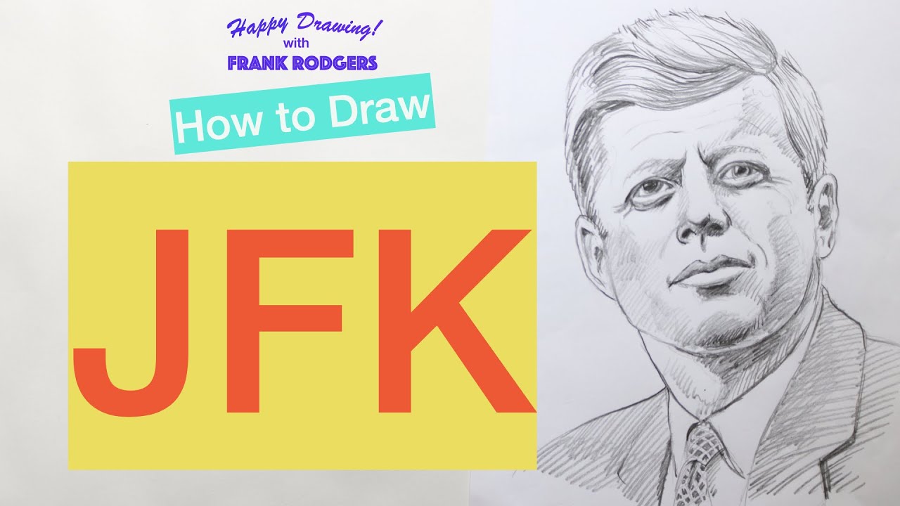 How to Draw JFK. Iconic Faces No 19. Happy Drawing! with Frank Rodgers