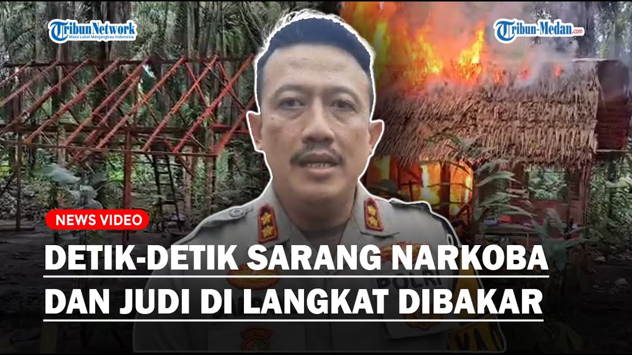 DETIK-DETIK Sarang Narkoba dan Judi di Langkat Dibakar, Polres Binjai dan Kodim Amankan 2 Pelaku